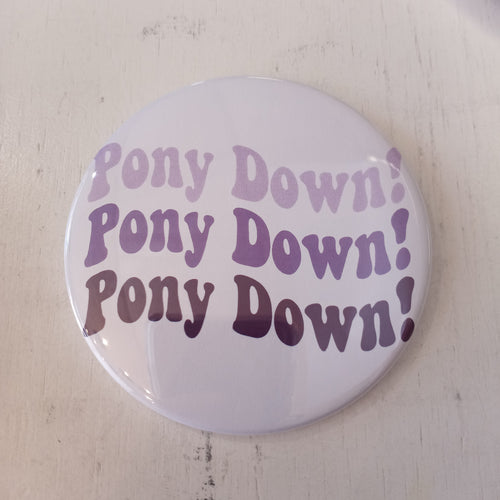 Pony Down Button