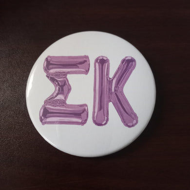 Balloon Button- Sigma Kappa