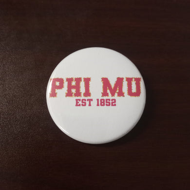 Varsity Greek Button- Phi Mu