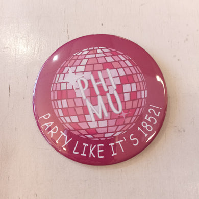 Disco Ball Button- Phi Mu