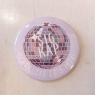 Disco Ball Button- Sigma Kappa