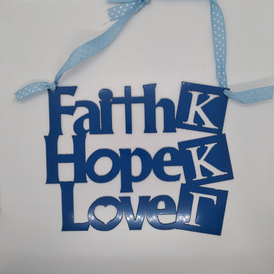Faith Hope Love Sign - Kappa Kappa Gamma