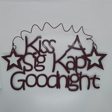 Kiss Goodnight Sign - Sigma Kappa
