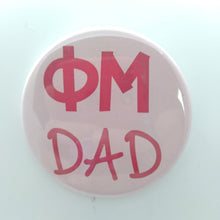 Sorority Parent Button - Phi Mu