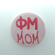 Sorority Parent Button - Phi Mu