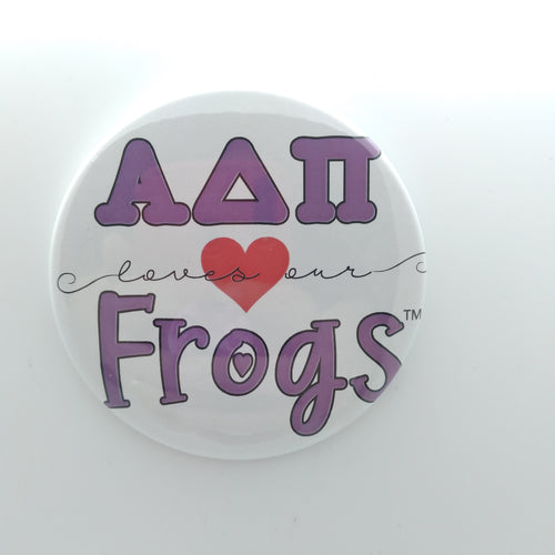 Loves Our Frogs Button - Alpha Delta Pi
