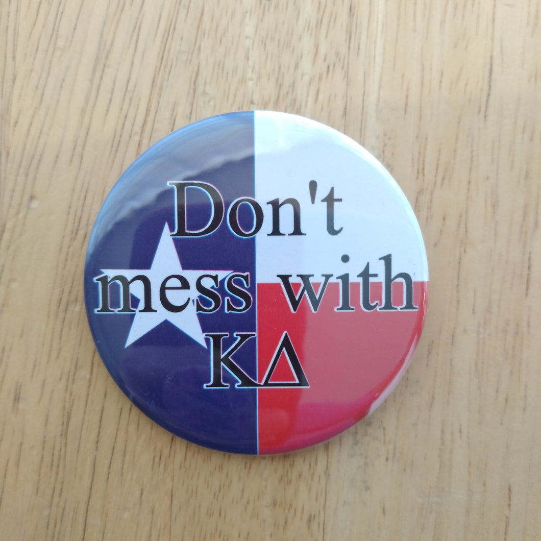 Don't Mess With Kappa Delta Button