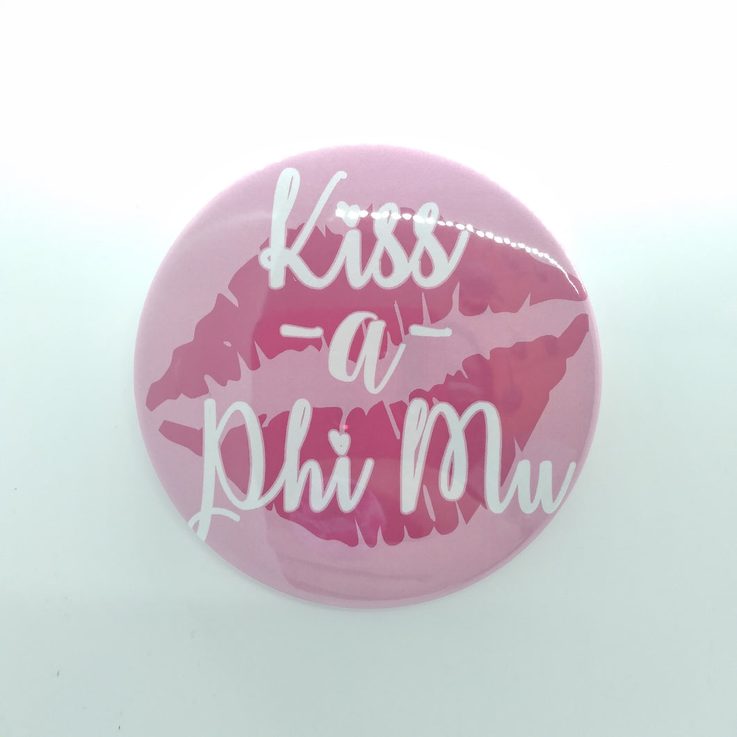 Kiss a Phi Mu