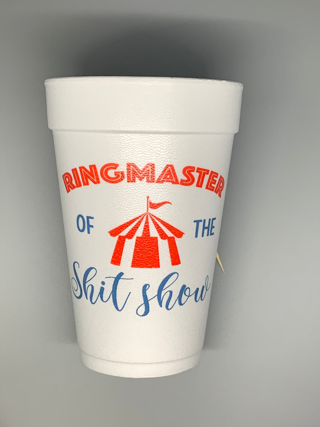 Ringmaster Styrofoam Cup