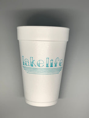 Lake Life Styrofoam Cup